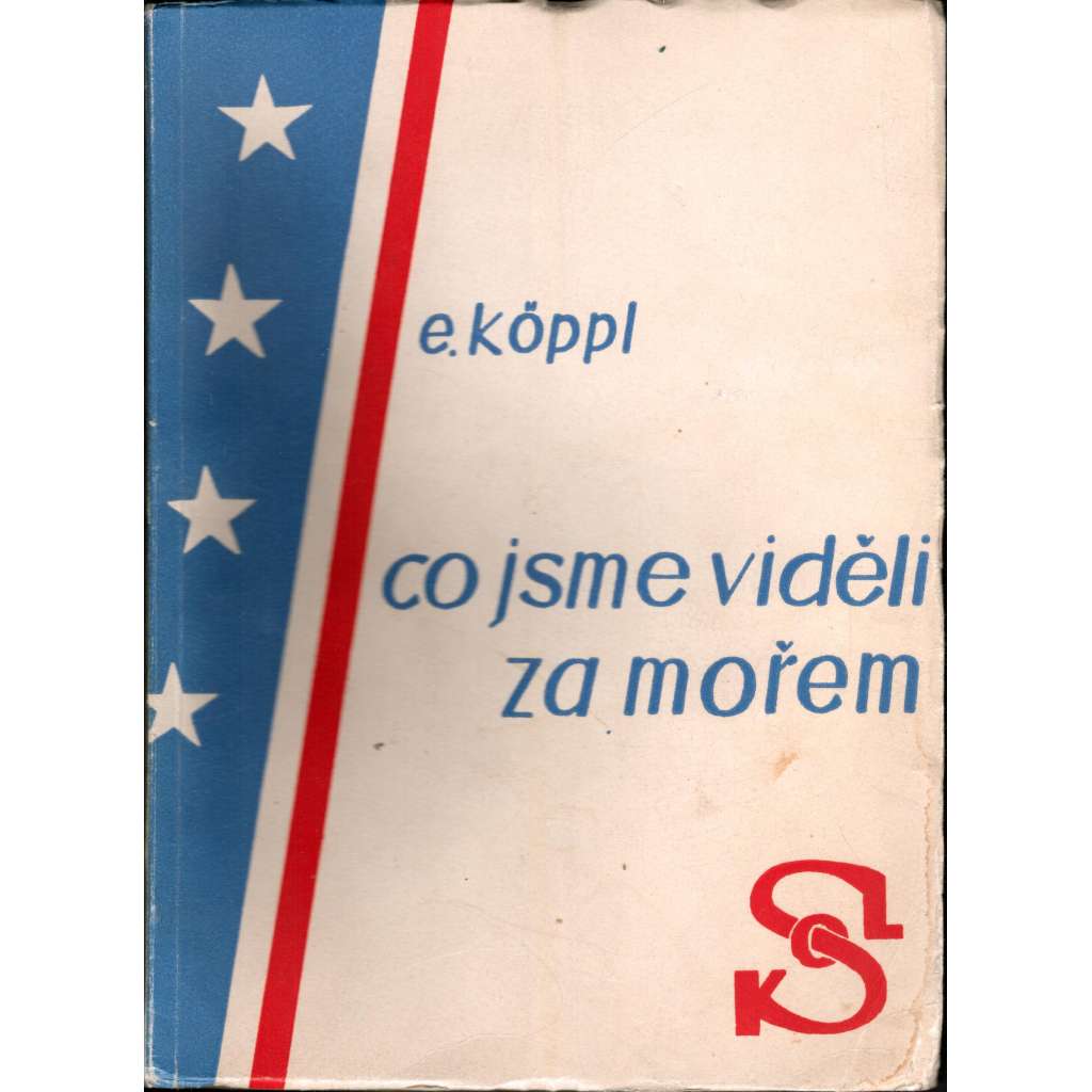 Co jsme viděli za mořem (cestopis, USA)