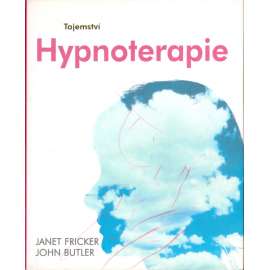 TAJEMSTVÍ HYPNOTERAPIE