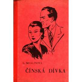 Čínská dívka (dívčí román)