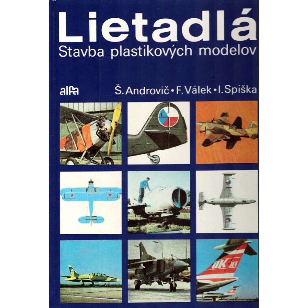 LIETADLÁ - Stavba plastikových modelov (Letadla, modely)