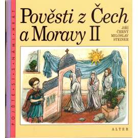 Pověsti z  Čech a Moravy II