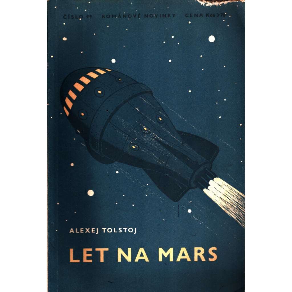 Let na Mars (edice: Knižnice, Románové novinky, sv. 99) [Sci-fi, komunismus, propaganda]