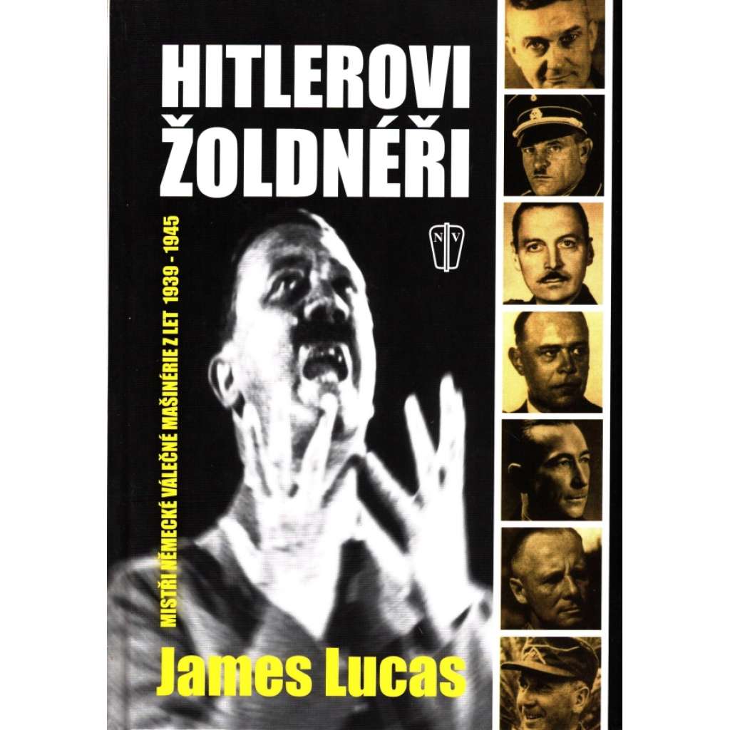 HITLEROVI ŽOLDNÉŘI