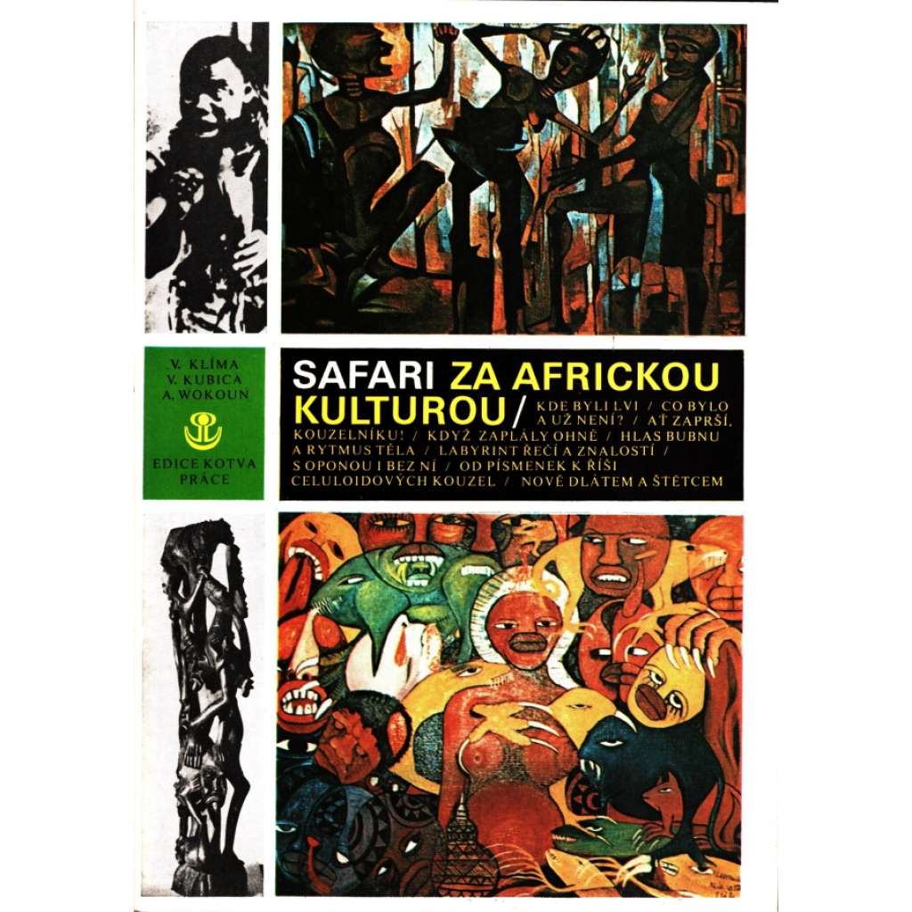 Safari za africkou kulturou (edice: Kotva) [Afrika, umění, etnologie]