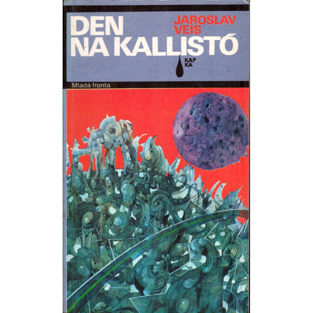 Den na Kallistó (edice: Kapka, sv. 214) [povídky, sci-fi]