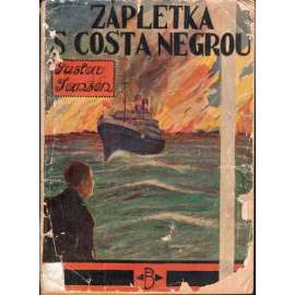 Zápletka s Costa Negrou, svazek 1, díl I.-II. (edice: Knihy podivuhodných dobrodružství III.) [dobrodružství]