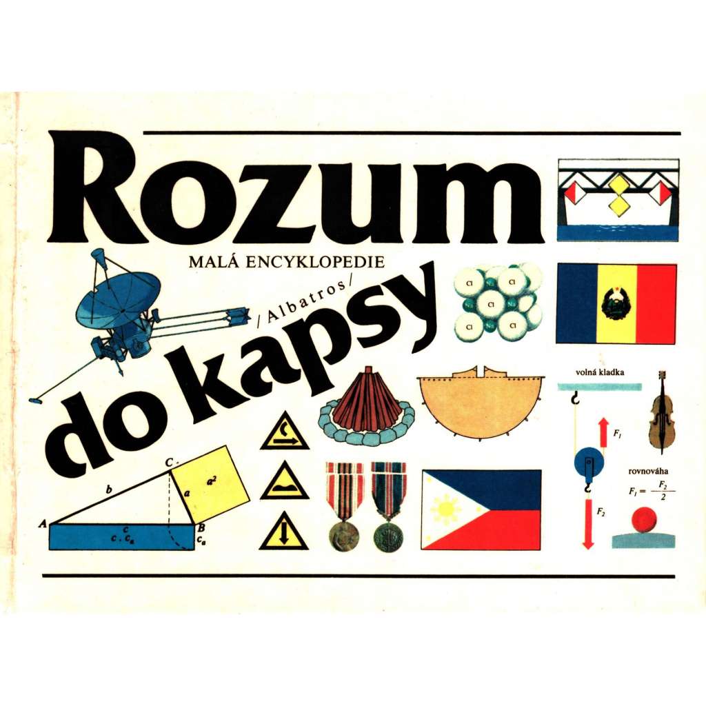 Rozum do kapsy. Malá encyklopedie (dětská literatura, věda, kultura; ilustrace Pavel Rajský)