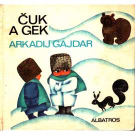 Čuk a Gek (edice: 	Jiskřičky) (pohádka; ilustrace Olga Pavalová)