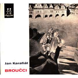Broučci (edice: Jiskřičky) (pohádky; ilustrace Vojtěch Preissig)