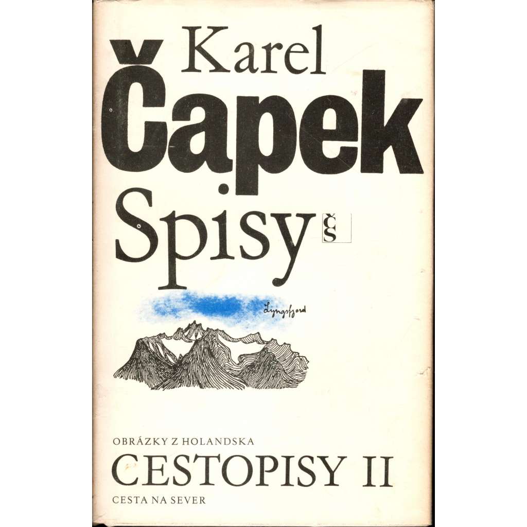 Cestopisy II.Obrázky z Holandska, Cesta na sever (Karel Čapek - Spisy Karla Čapka sv. V.)