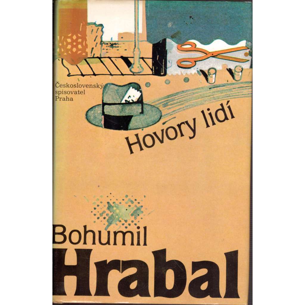 Hovory lidí (Automat Svět, Bambini di Praga, Taneční hodiny pro starší a pokročilé, a další povídky) Bohumil Hrabal