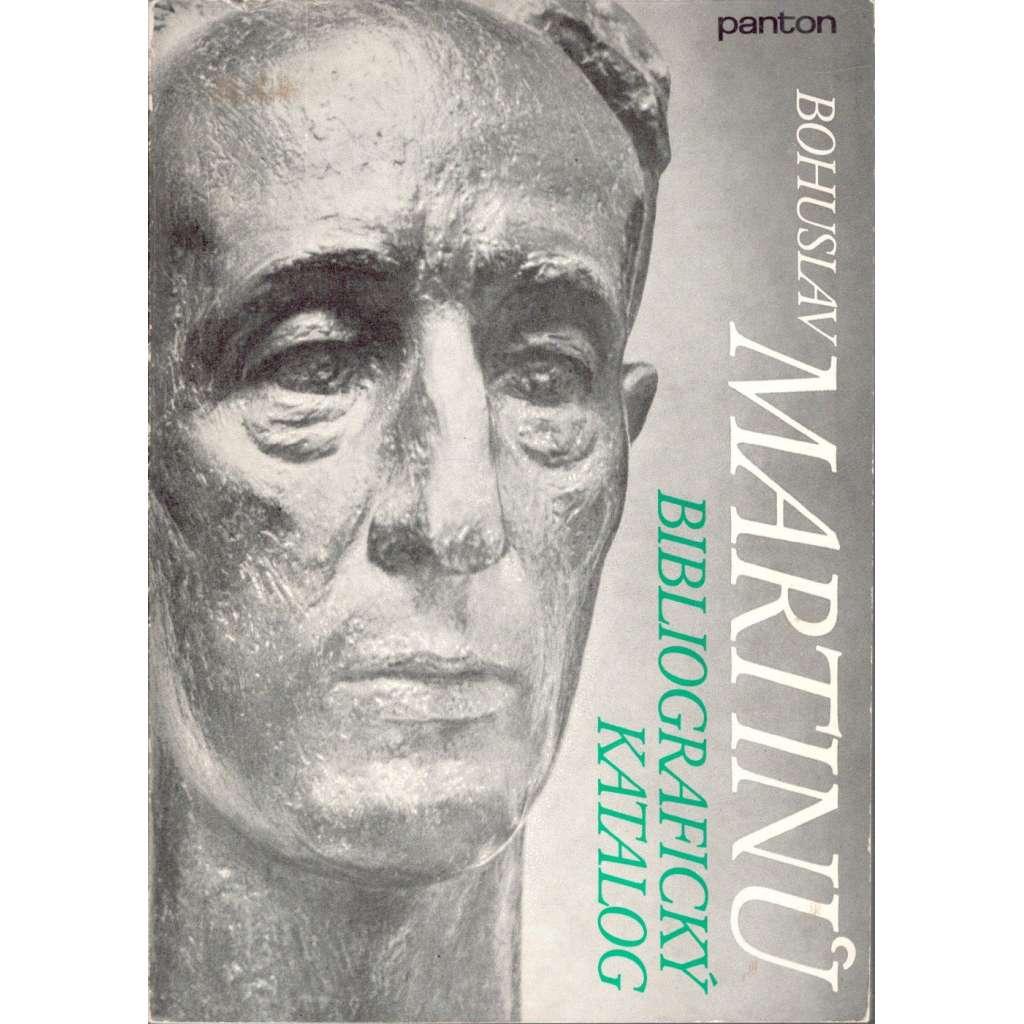 Bibliografický katalog (Bohuslav Martinů, hudba, opera, filmová hudba aj.)