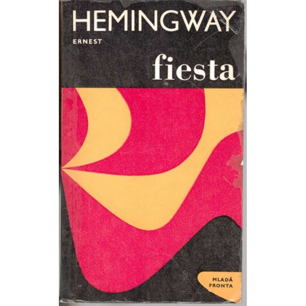 Fiesta (edice. Kapka, sv. 84) [román, prvotina, Španělsko; obálka Jaroslav Šváb]