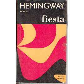 Fiesta (edice. Kapka, sv. 84) [román, prvotina, Španělsko; obálka Jaroslav Šváb]