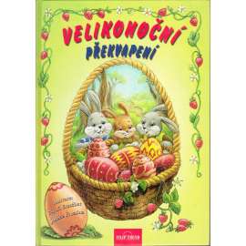 Velikonoční překvapení (velikonoce, dětská literatura)