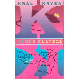 Král Krysa (edice: Perennia, sv. 2) [román, druhá světová válka, Japonsko, Singapur)