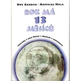 Rok má 13 měsíců (mytologie, Měsíc, okultismus)