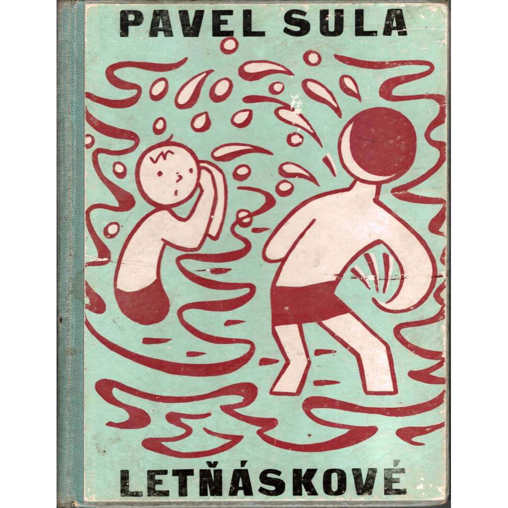 Letňáskové (dětská kniha, prázdniny, ilustrace Josef Čapek)