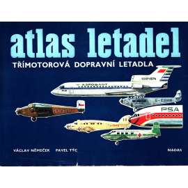 ATLAS LETADEL, sv. 1 - třímotorová dopravní letadla