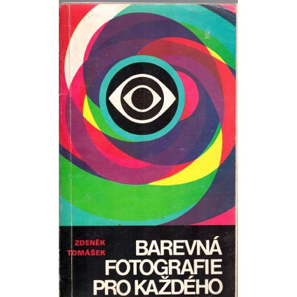 BAREVNÁ FOTOGRAFIE PRO KAŽDÉHO