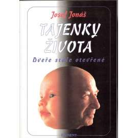 Tajenky života. Dveře stále otevřené (zdraví)