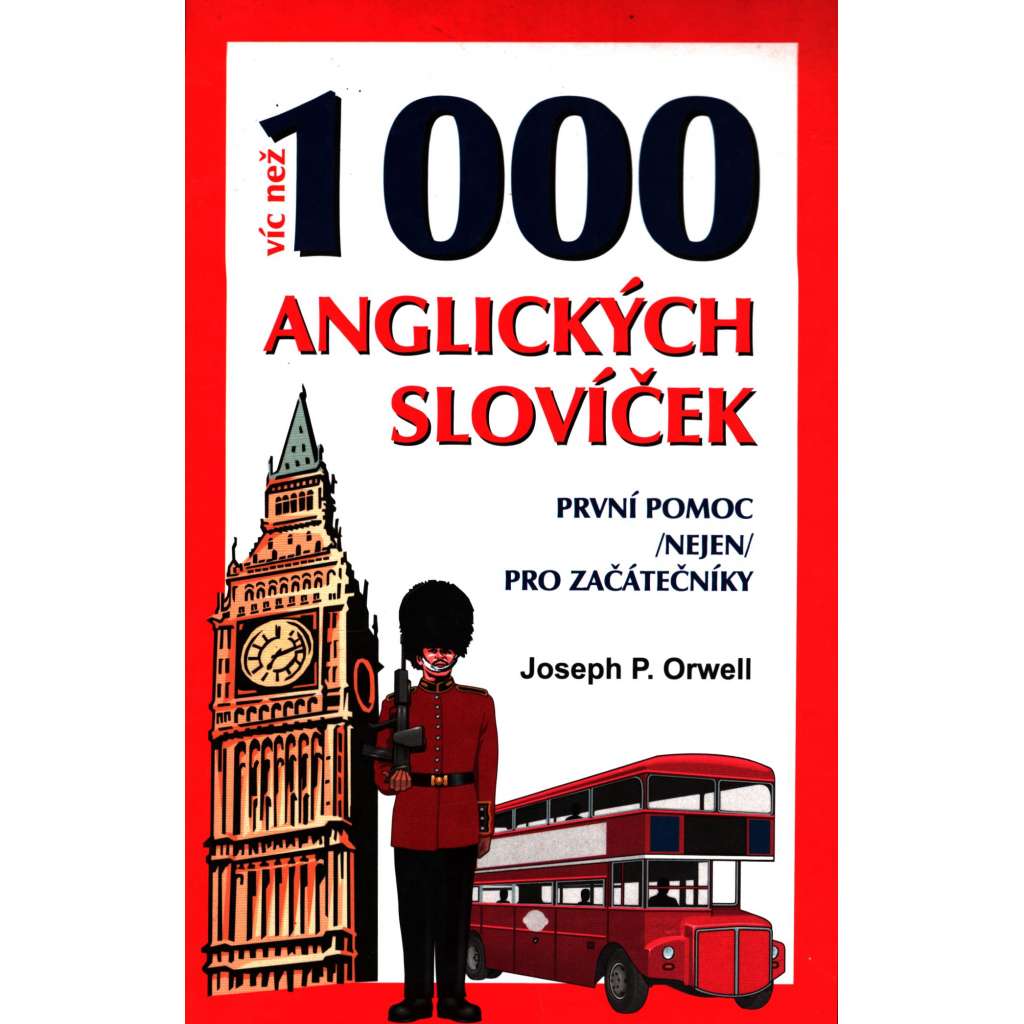 VÍC NEŽ 1000 ANGLICKÝCH SLOVÍČEK