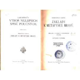 Základy k metafysice mravů (edice: Laichterův výbor nejlepších spisů poučných) [Základy metafyziky mravů, filozofie)