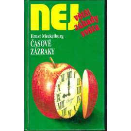 Časové zázraky (edice: Největší záhady světa, sv. 35) [nevysvětlené jevy, mj. Realita přeludů, Skoky v čase, UFO, Časový tunel)