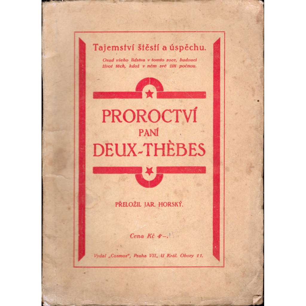 Proroctví paní Deux-Thèbes (esoterika, okultismus)