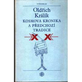 Kosmova kronika a předchozí tradice (kronika, Kosmas, Kristiánova legenda, sv. Václav, sv. Ludmila)