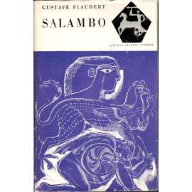 Salambo (edice: Světový válečný román, sv. 6) [historický román, Kartágo, Punské války]
