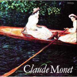 Claude Monet (edice: Malá galerie, sv. 27) [malířství, impresionismus]