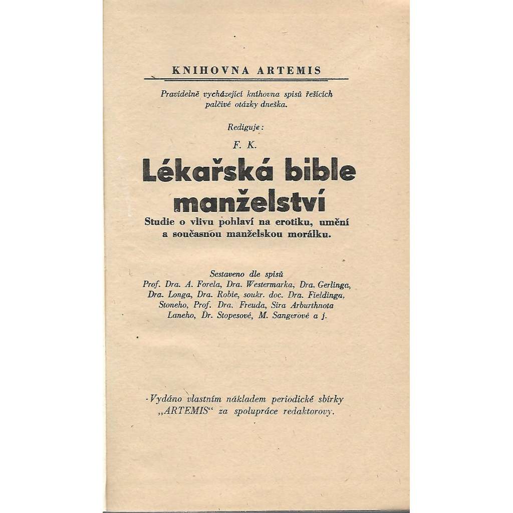 Lékařská bible manželství (edice. Knihovna Artemis) (anatomie, zdravotnictví, sexuologie)
