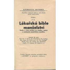 Lékařská bible manželství (edice. Knihovna Artemis) (anatomie, zdravotnictví, sexuologie)