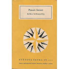 Kira Kiralina (edice: Světová četba, sv. 211) [novela]