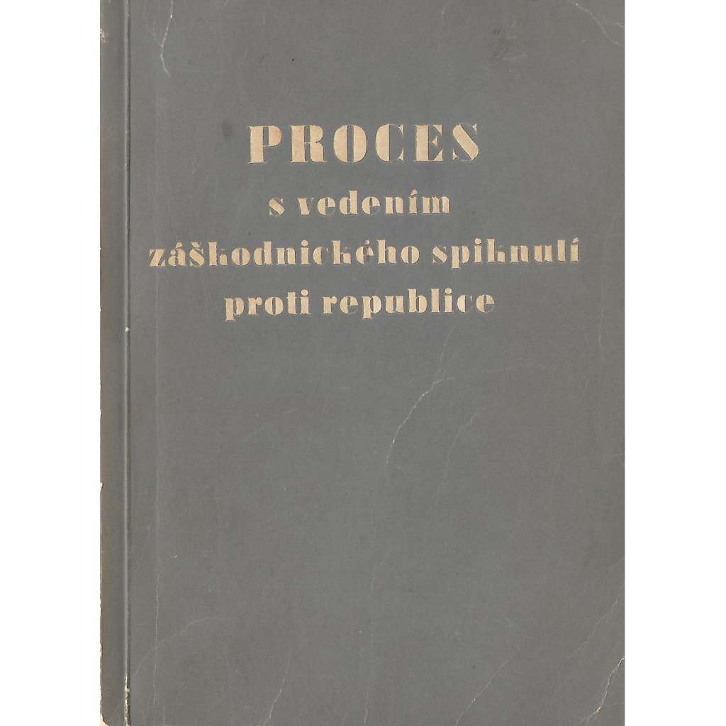 PROCES/ Horáková a společníci