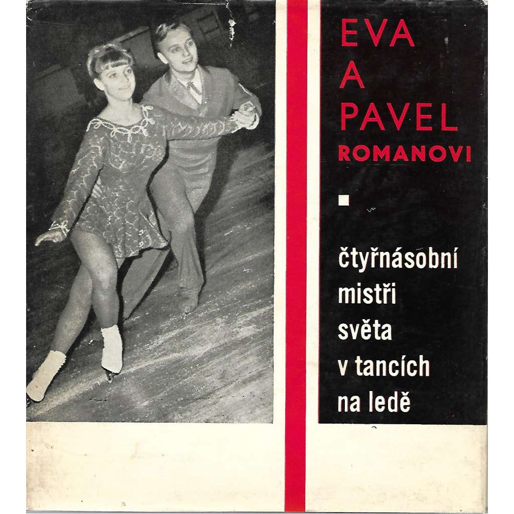 EVA A PAVEL ROMANOVI (Krasobruslení)