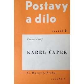 Karel Čapek (edice: Postavy a dílo, sv. 6) [literární věda]