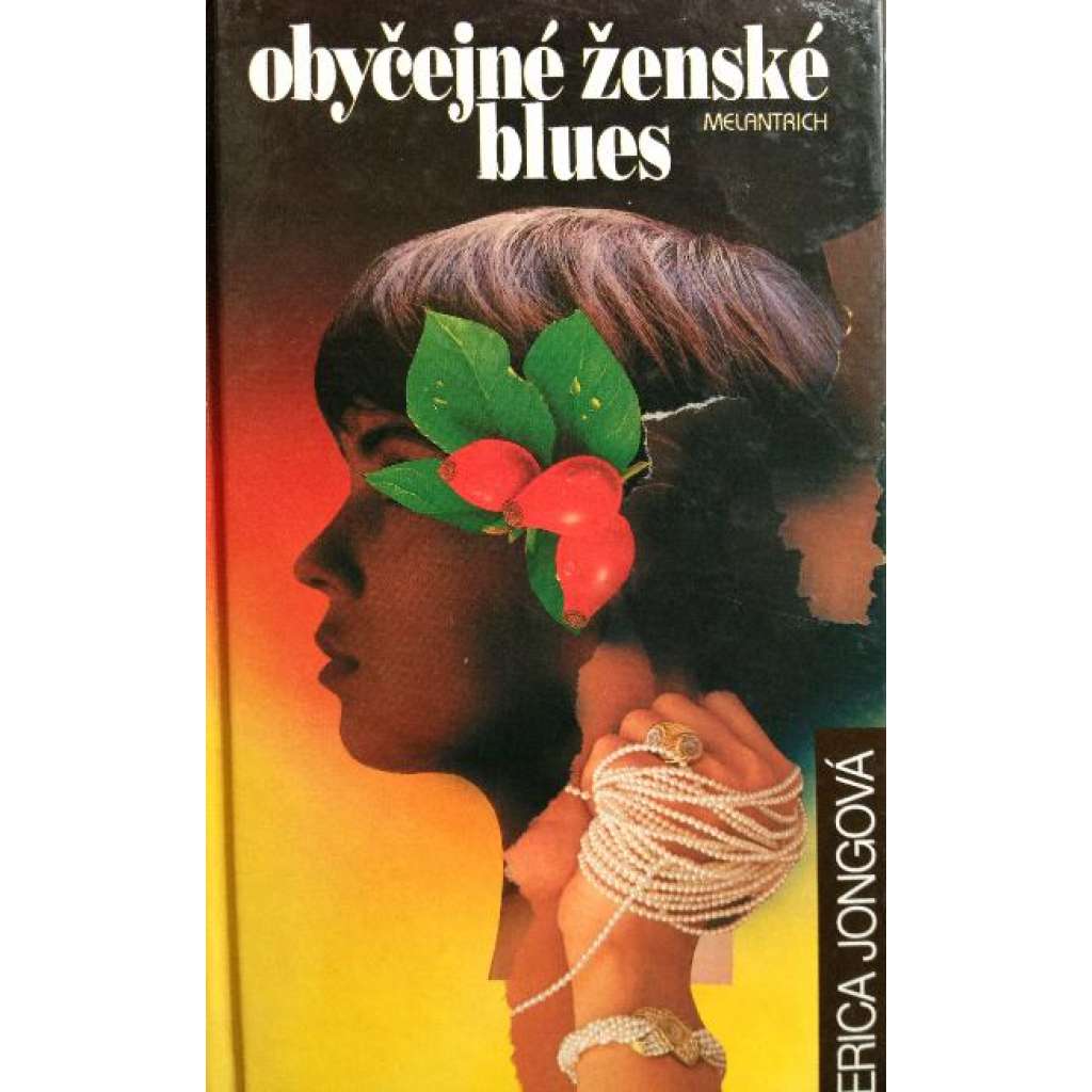 Obyčejné ženské blues (román pro ženy)