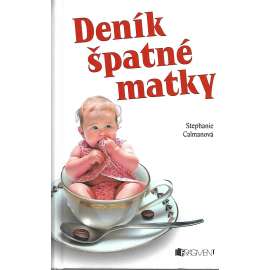 Deník špatné matky (mateřství, humor)