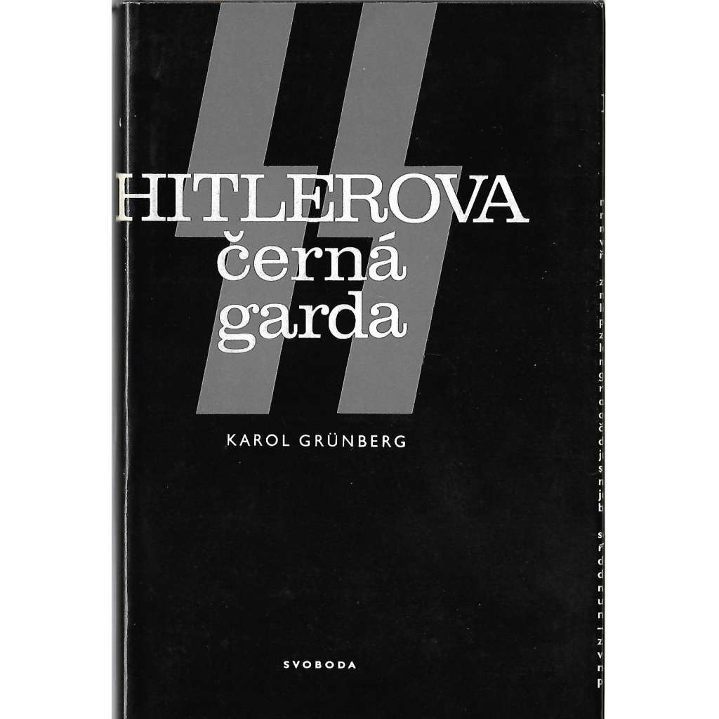 HITLEROVA ČERNÁ GARDA (Hitler)