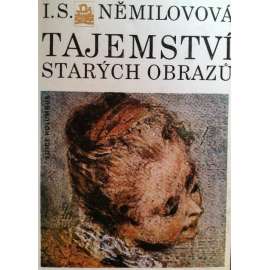 Tajemství starých obrazů (edice: Kolumbus, sv. 71) [malířství, Watteau, Fragonard]
