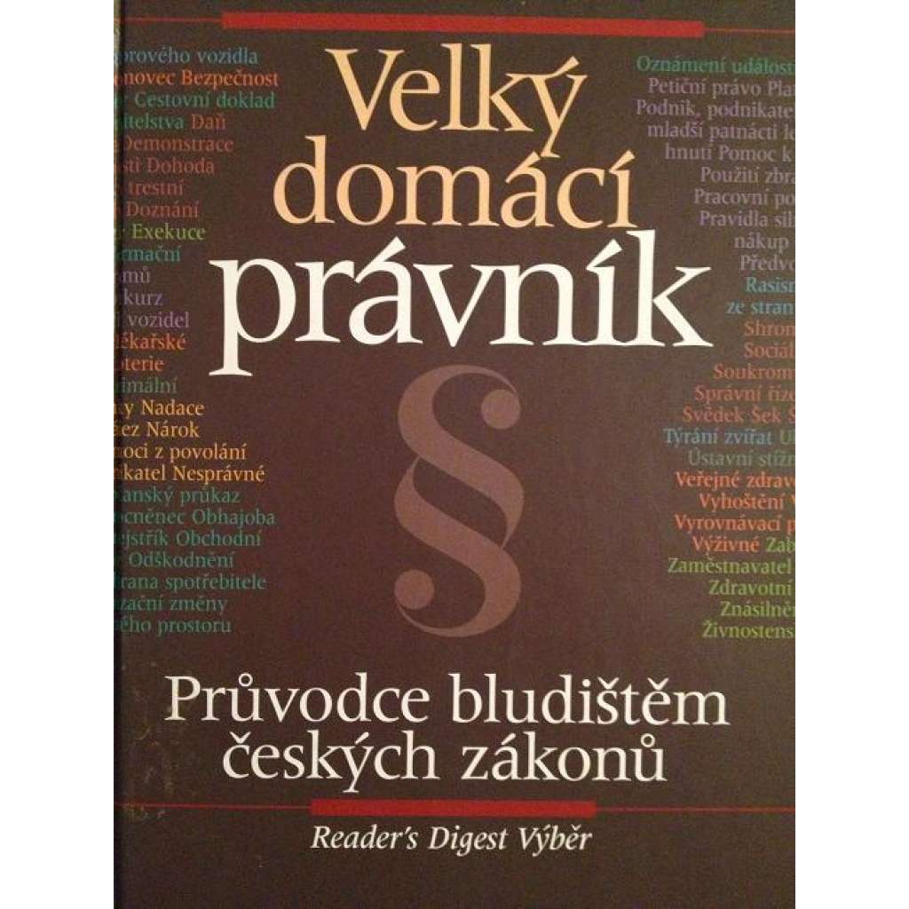 VELKÝ DOMÁCÍ PRÁVNÍK (Právo)