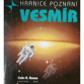 Vesmír (edice: Hranice poznání) [věda vesmír, astrologie, planety, Mars, Slunce, galaxie]