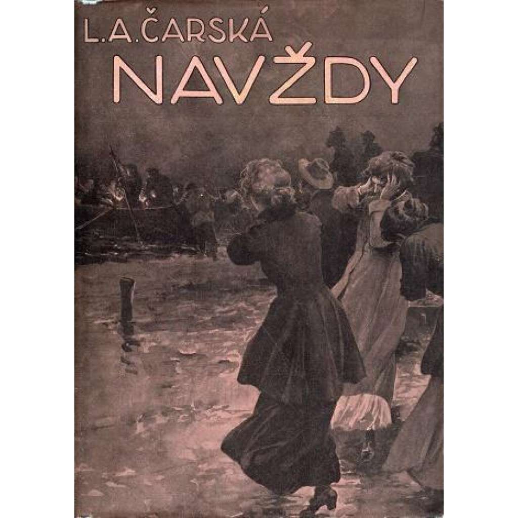 Navždy (Dívčí román, ilustrace Věnceslav Černý)