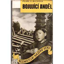 Bojující anděl (edice: Nesmrtelní našeho věku) (román, vzpomínky; obálka Toyen)