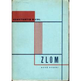 Zlom. Kniha veršů 1923–1928 - 4x ilustrace Karel Teige [avantgardní kompozice; edice Odeon]