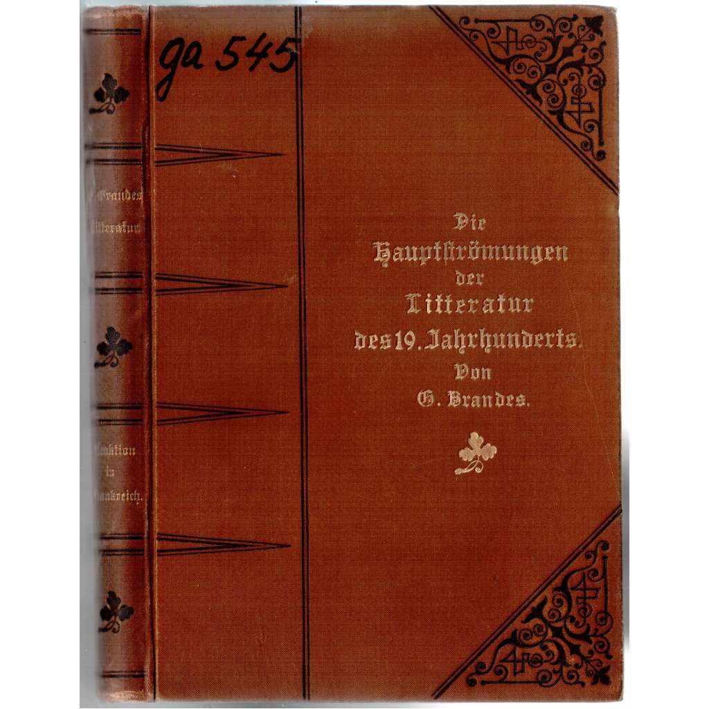 Die Hauptströmungen der Litteratur des 19. Jahrhunderts [Hlavní proudy literatury 19. st.]
