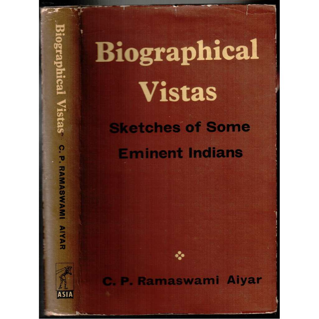 Biographical Vistas. Sketches of Some Eminent Indians [životy významných Indů]
