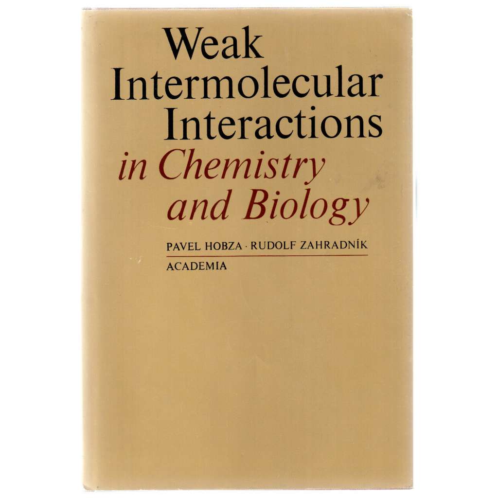 Weak Intermolecular Interactions in Chemistry and Biology  [intermolekulární interakce]